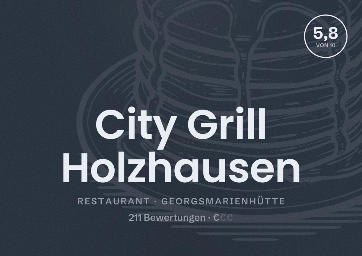 Illustriertes Poster von City Grill Holzhausen, Restaurant in Georgsmarienhütte: Bewertung 5,8 von 10 aus 211 Bewertungen, Preisniveau €