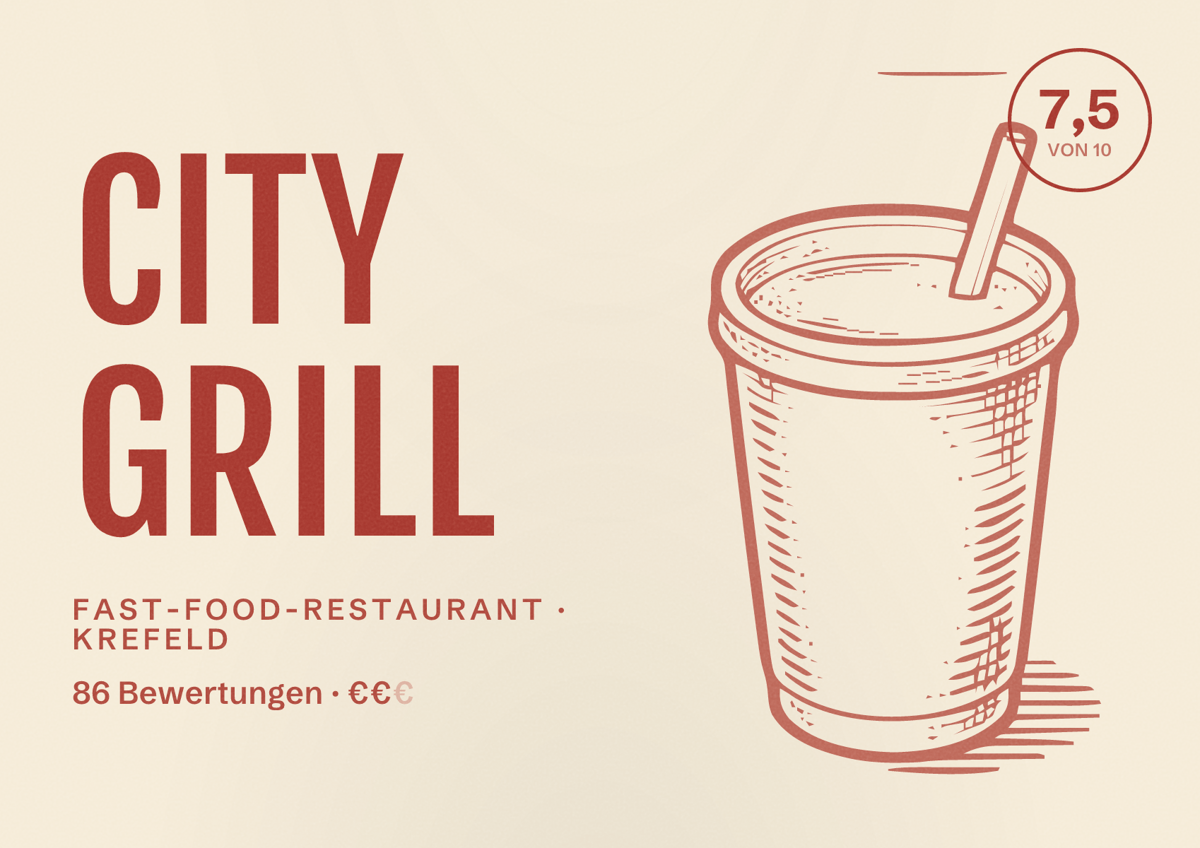 Illustriertes Poster von City Grill, Fast-Food-Restaurant in Krefeld: Bewertung 7,5 von 10 aus 86 Bewertungen, Preisniveau €€