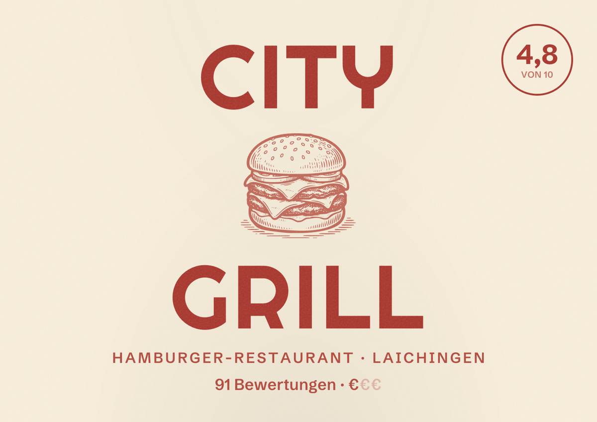 Illustriertes Poster von City Grill, Hamburger-Restaurant in Laichingen: Bewertung 4,8 von 10 aus 91 Bewertungen, Preisniveau €