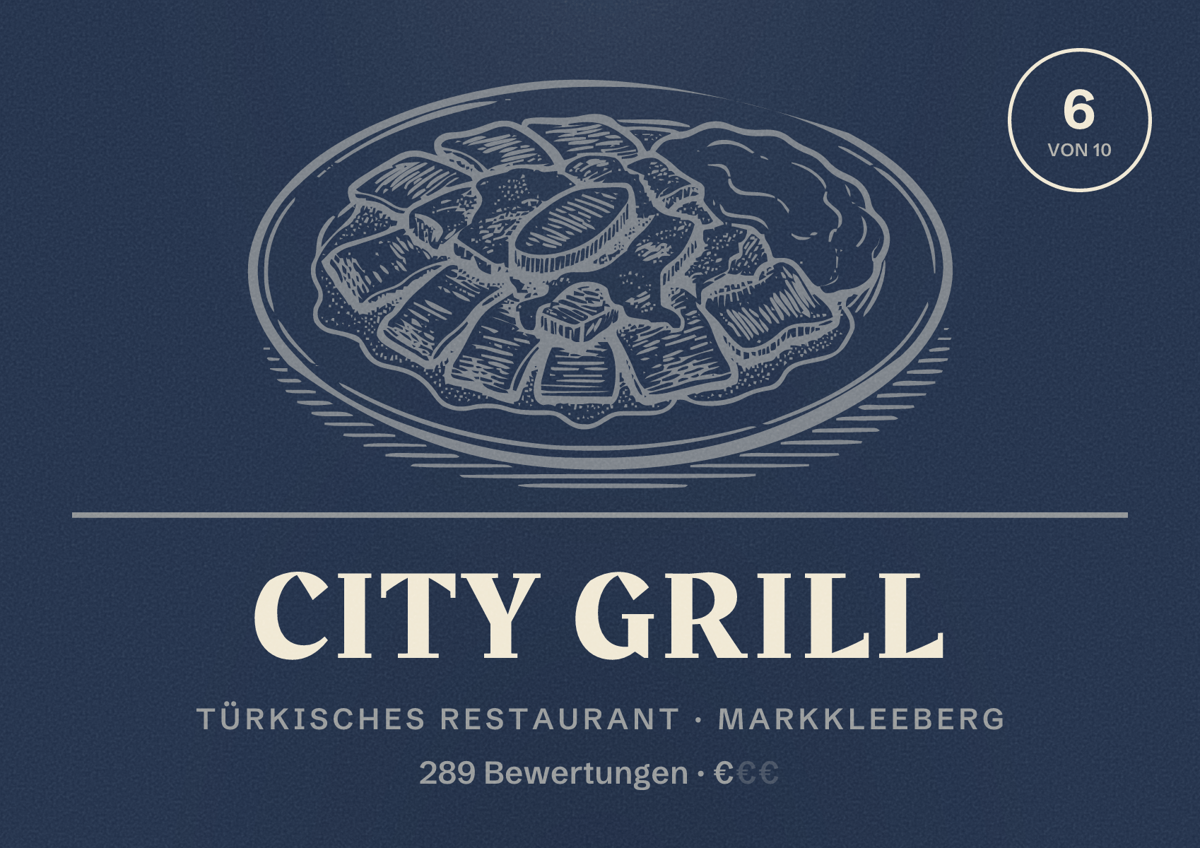 Illustriertes Poster von City Grill, Türkisches Restaurant in Markkleeberg: Bewertung 6 von 10 aus 289 Bewertungen, Preisniveau €