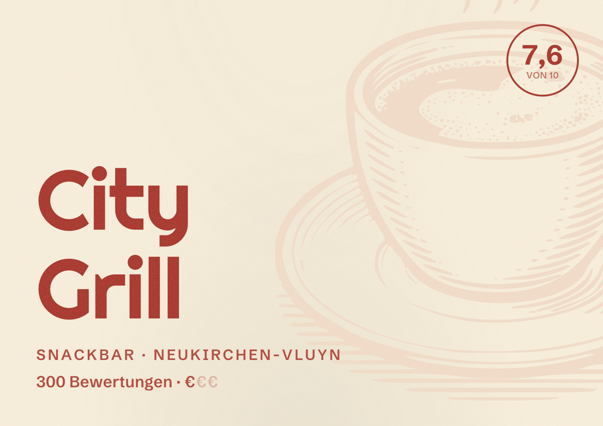 Illustriertes Poster von City Grill, Snackbar in Neukirchen-Vluyn: Bewertung 7,6 von 10 aus 300 Bewertungen, Preisniveau €