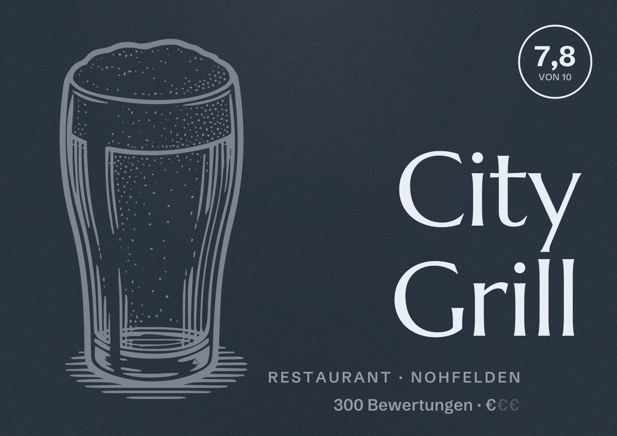 Illustriertes Poster von City Grill, Restaurant in Nohfelden: Bewertung 7,8 von 10 aus 300 Bewertungen, Preisniveau €