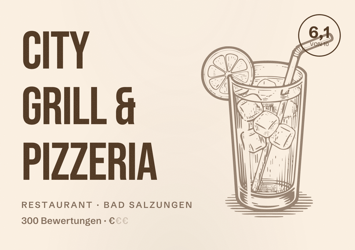 Illustriertes Poster von City Grill & Pizzeria, Restaurant in Bad Salzungen: Bewertung 6,1 von 10 aus 300 Bewertungen, Preisniveau €