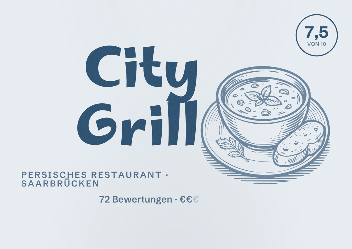 Illustriertes Poster von City Grill, Persisches Restaurant in Saarbrücken: Bewertung 7,5 von 10 aus 72 Bewertungen, Preisniveau €€