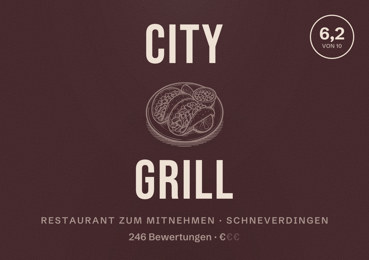 Illustriertes Poster von City Grill, Restaurant zum Mitnehmen in Schneverdingen: Bewertung 6,2 von 10 aus 246 Bewertungen, Preisniveau €