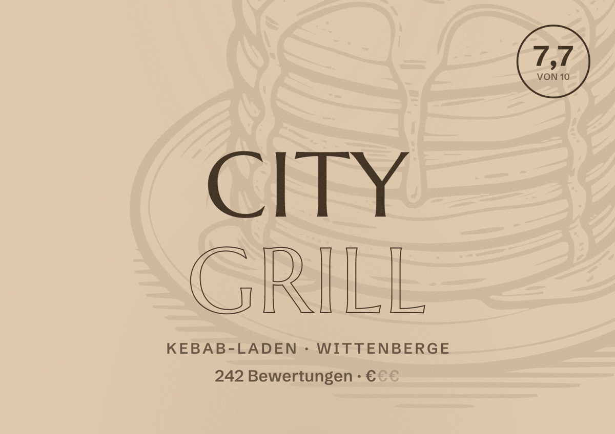 Illustriertes Poster von City Grill, Kebab-Laden in Wittenberge: Bewertung 7,7 von 10 aus 242 Bewertungen, Preisniveau €