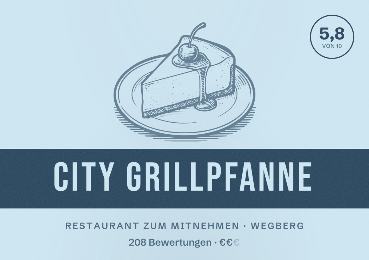 Illustriertes Poster von City Grillpfanne, Restaurant zum Mitnehmen in Wegberg: Bewertung 5,8 von 10 aus 208 Bewertungen, Preisniveau €€