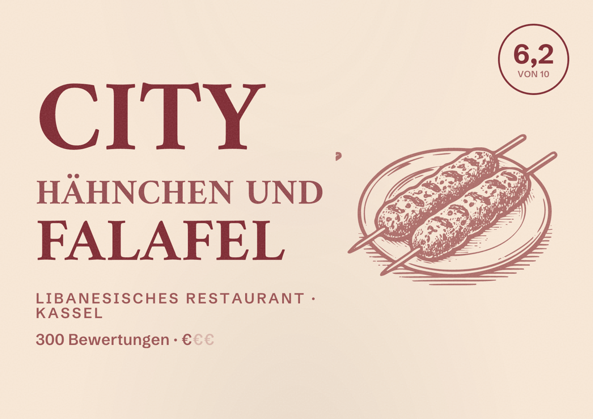 Illustriertes Poster von City Hähnchen und Falafel, Libanesisches Restaurant in Kassel: Bewertung 6,2 von 10 aus 300 Bewertungen, Preisniveau €