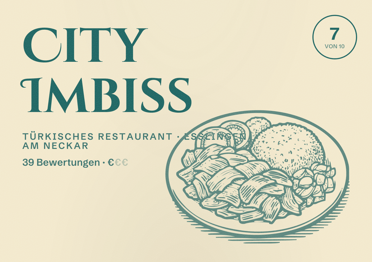 Illustriertes Poster von City Imbiss, Türkisches Restaurant in Esslingen am Neckar: Bewertung 7 von 10 aus 39 Bewertungen, Preisniveau €