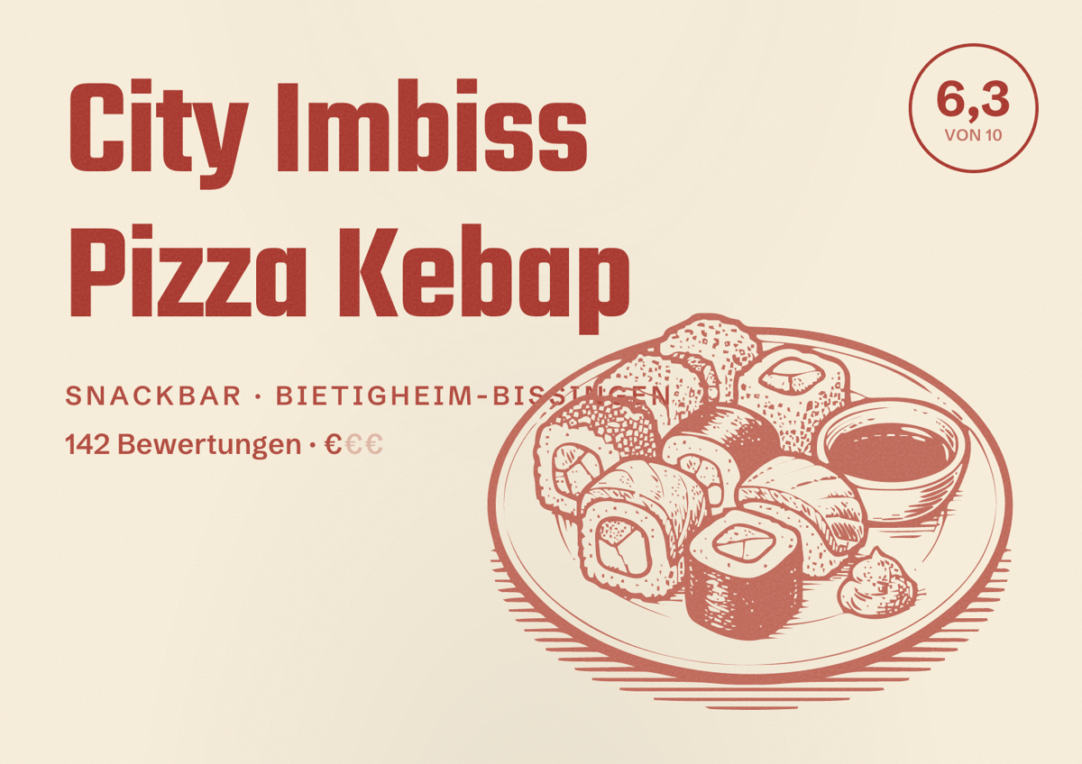 Illustriertes Poster von City Imbiss Pizza Kebap, Snackbar in Bietigheim-Bissingen: Bewertung 6,3 von 10 aus 142 Bewertungen, Preisniveau €