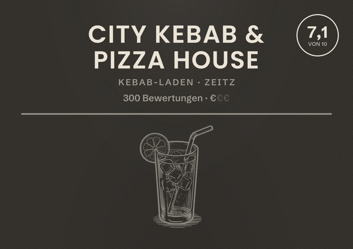 Illustriertes Poster von City Kebab & Pizza House, Kebab-Laden in Zeitz: Bewertung 7,1 von 10 aus 300 Bewertungen, Preisniveau €
