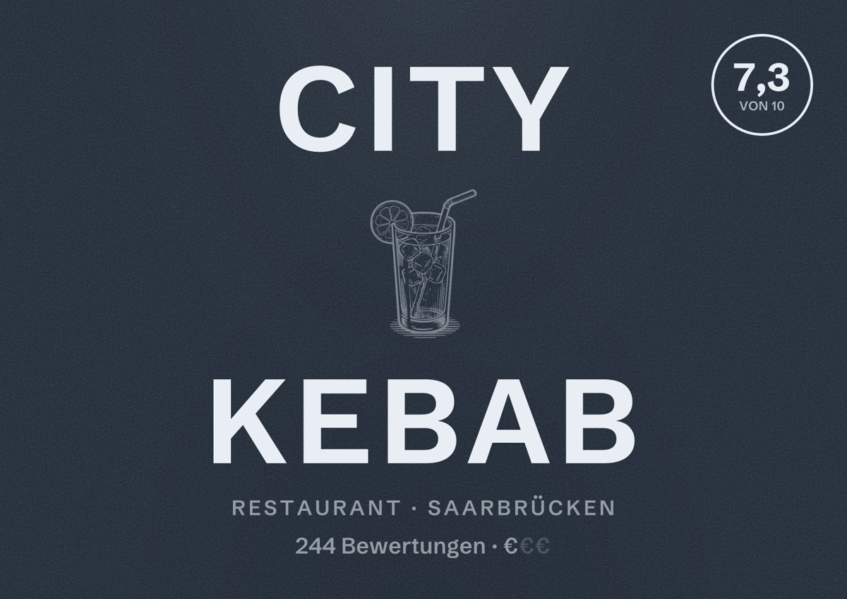 Illustriertes Poster von City Kebab, Restaurant in Saarbrücken: Bewertung 7,3 von 10 aus 244 Bewertungen, Preisniveau €