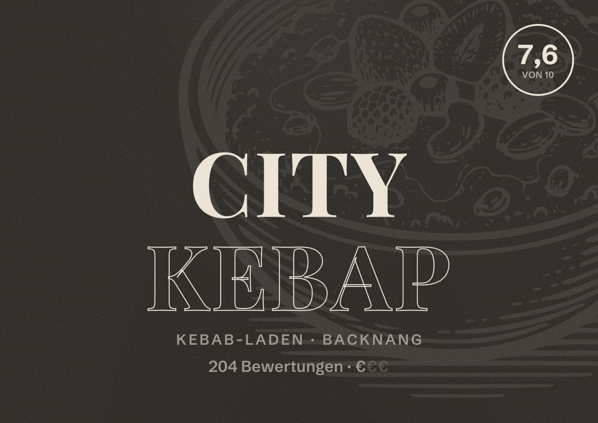 Illustriertes Poster von City Kebap, Kebab-Laden in Backnang: Bewertung 7,6 von 10 aus 204 Bewertungen, Preisniveau €