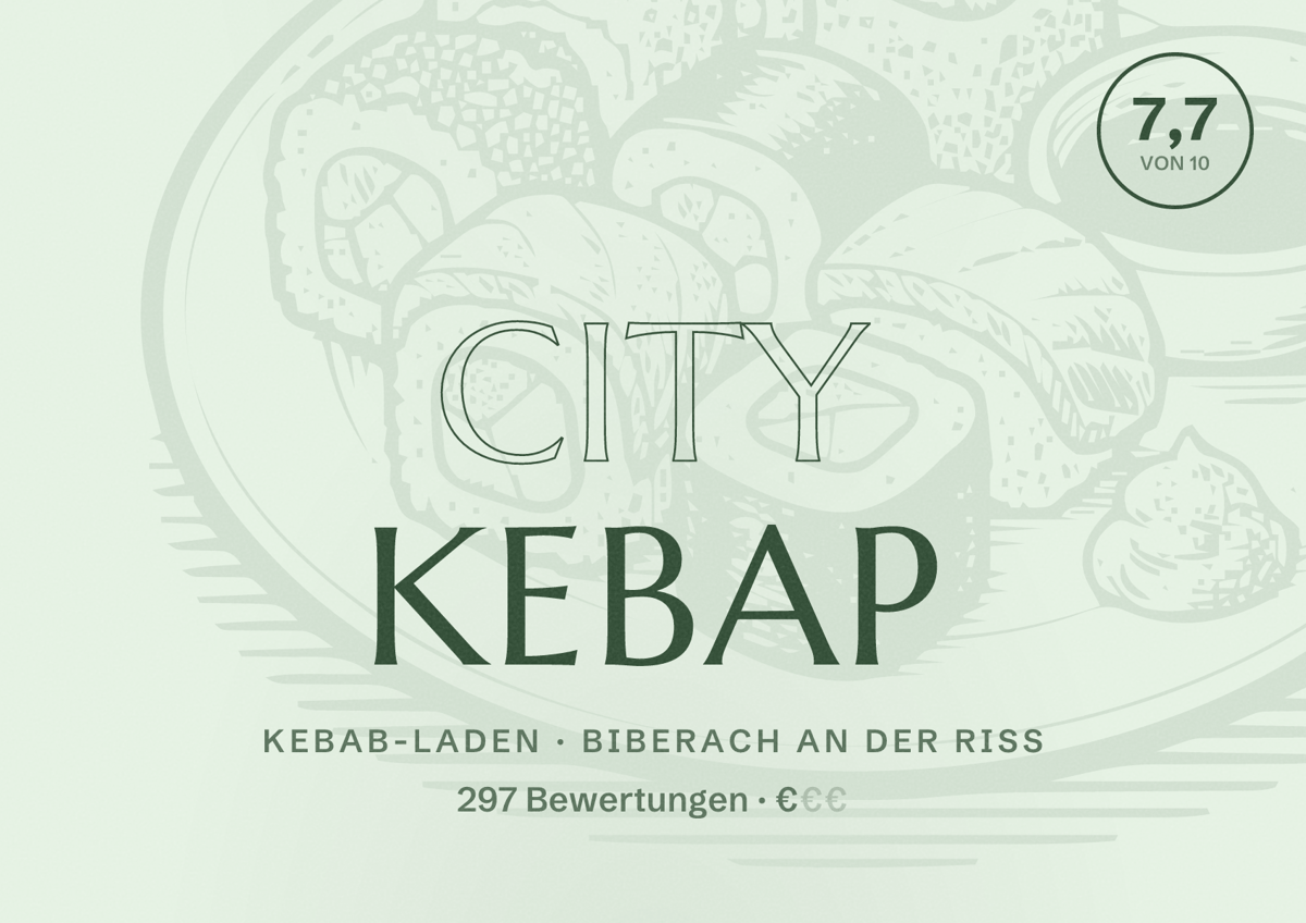 Illustriertes Poster von City Kebap, Kebab-Laden in Biberach an der Riß: Bewertung 7,7 von 10 aus 297 Bewertungen, Preisniveau €