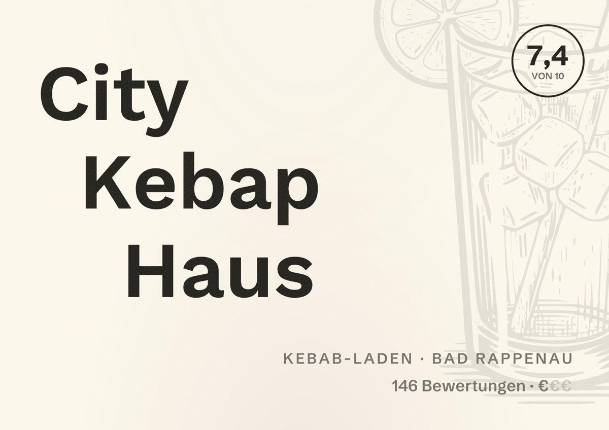 Illustriertes Poster von City Kebap Haus, Kebab-Laden in Bad Rappenau: Bewertung 7,4 von 10 aus 146 Bewertungen, Preisniveau €