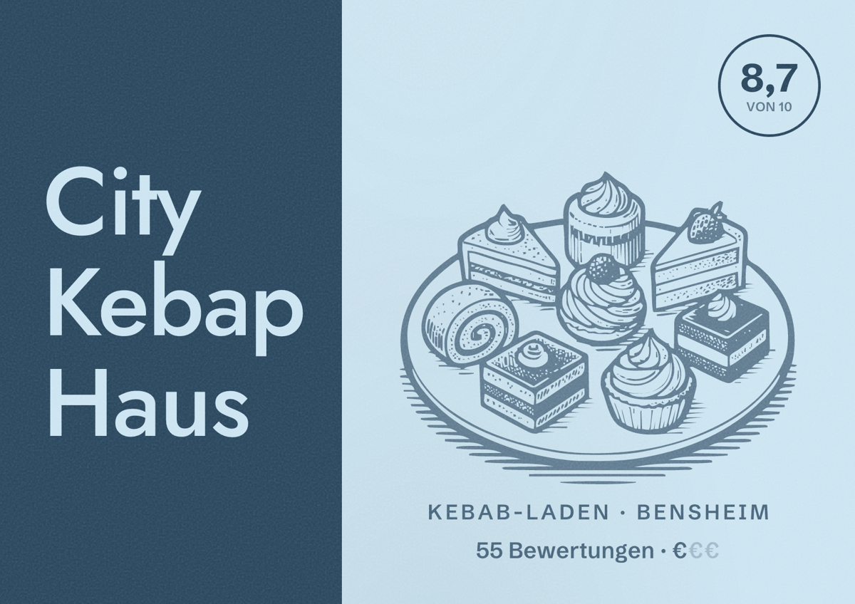 Illustriertes Poster von City Kebap Haus, Kebab-Laden in Bensheim: Bewertung 8,7 von 10 aus 55 Bewertungen, Preisniveau €
