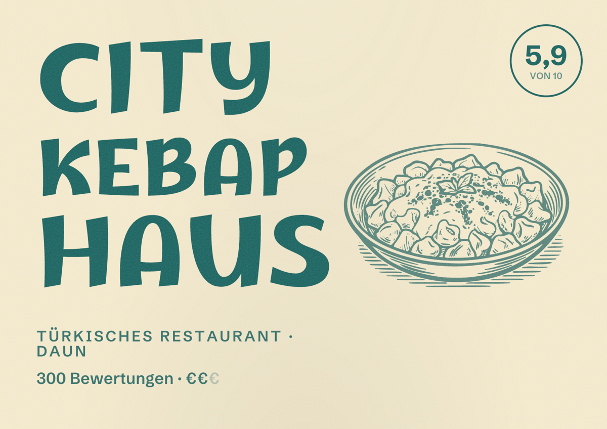 Illustriertes Poster von City Kebap Haus, Türkisches Restaurant in Daun: Bewertung 5,9 von 10 aus 300 Bewertungen, Preisniveau €€
