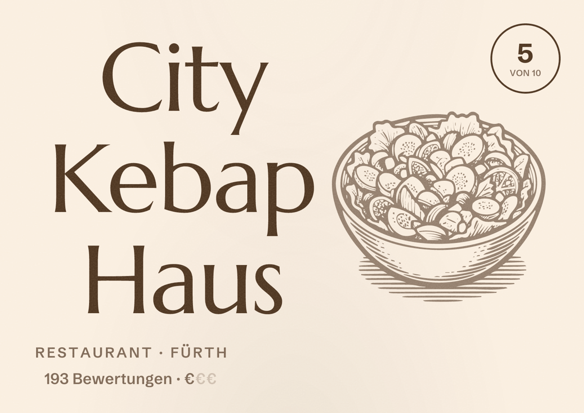 Illustriertes Poster von City Kebap Haus, Restaurant in Fürth: Bewertung 5 von 10 aus 193 Bewertungen, Preisniveau €