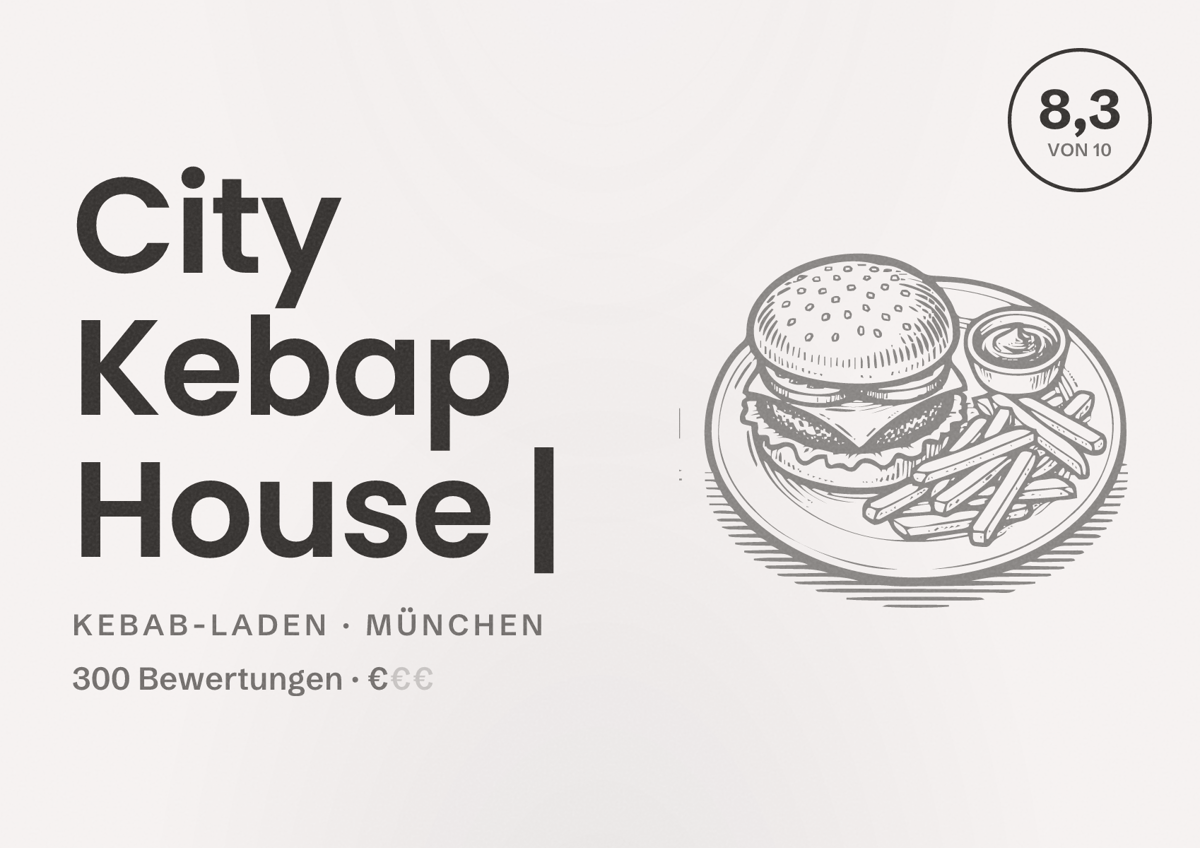 Illustriertes Poster von City Kebap House |, Kebab-Laden in München: Bewertung 8,3 von 10 aus 300 Bewertungen, Preisniveau €