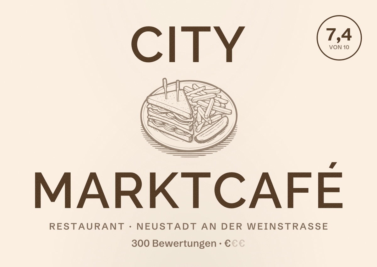 Illustriertes Poster von City Marktcafé, Restaurant in Neustadt an der Weinstraße: Bewertung 7,4 von 10 aus 300 Bewertungen, Preisniveau €