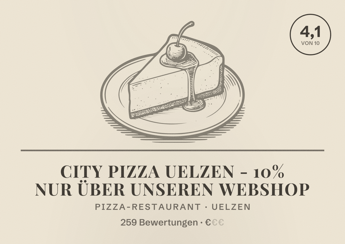 Illustriertes Poster von City Pizza Uelzen - 10% NUR über unseren Webshop, Pizza-Restaurant in Uelzen: Bewertung 4,1 von 10 aus 259 Bewertungen, Preisniveau €
