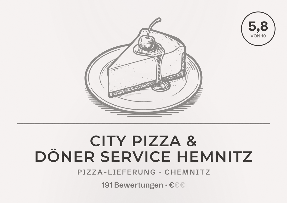 Illustriertes Poster von City Pizza & Döner Service hemnitz, Pizza-Lieferung in Chemnitz: Bewertung 5,8 von 10 aus 191 Bewertungen, Preisniveau €