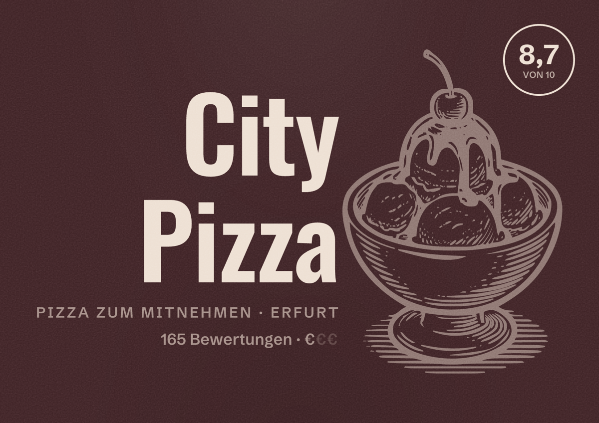 Illustriertes Poster von City Pizza, Pizza zum Mitnehmen in Erfurt: Bewertung 8,7 von 10 aus 165 Bewertungen, Preisniveau €