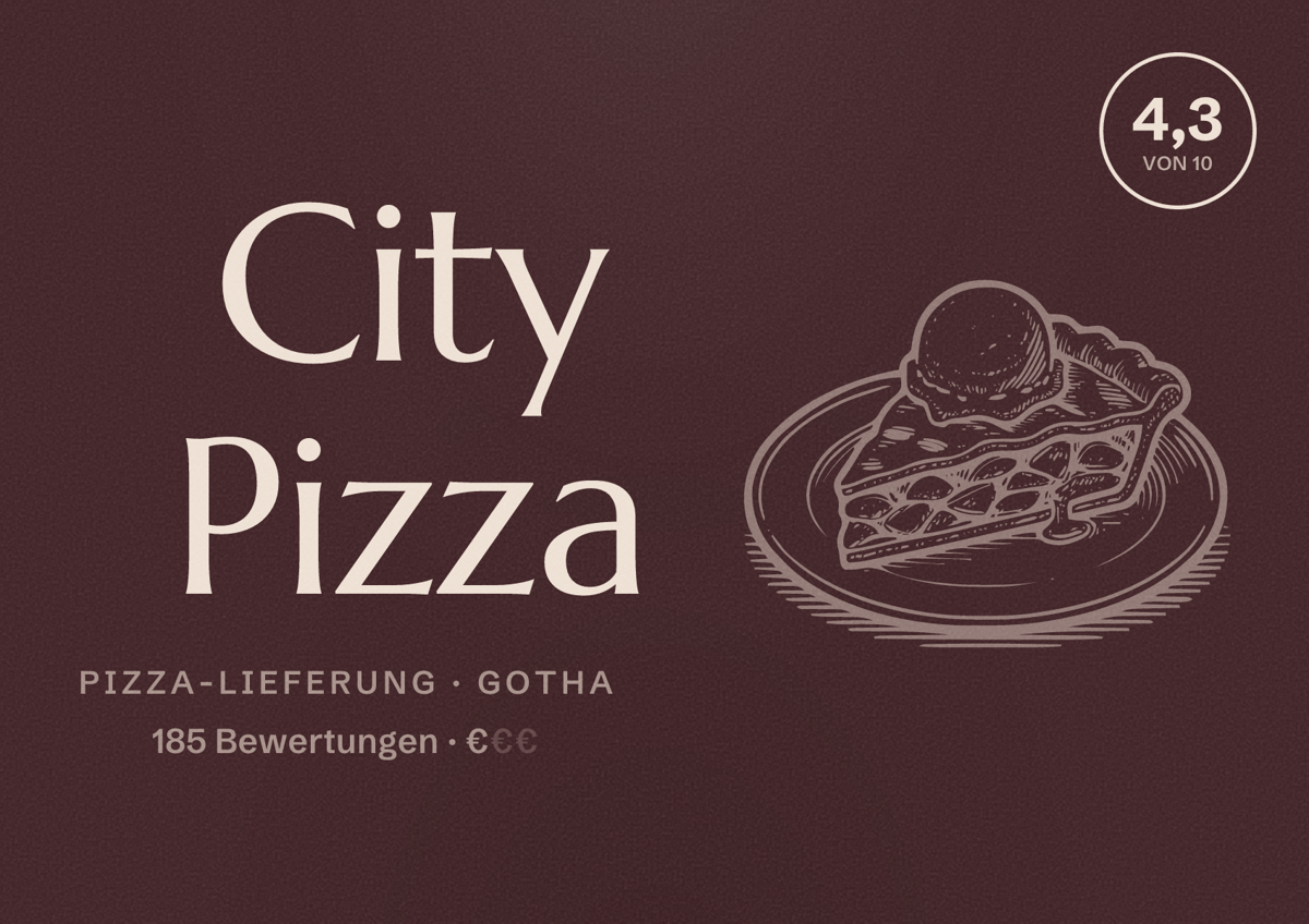 Illustriertes Poster von City Pizza, Pizza-Lieferung in Gotha: Bewertung 4,3 von 10 aus 185 Bewertungen, Preisniveau €