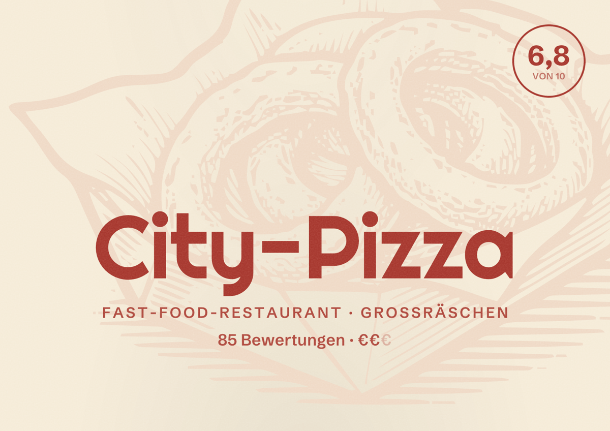 Illustriertes Poster von City-Pizza, Fast-Food-Restaurant in Großräschen: Bewertung 6,8 von 10 aus 85 Bewertungen, Preisniveau €€