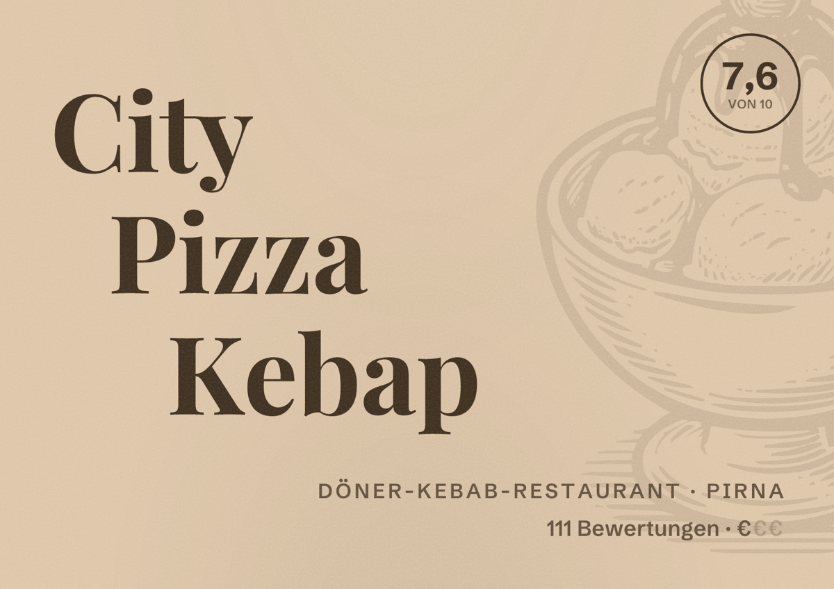 Illustriertes Poster von City Pizza Kebap, Döner-Kebab-Restaurant in Pirna: Bewertung 7,6 von 10 aus 111 Bewertungen, Preisniveau €