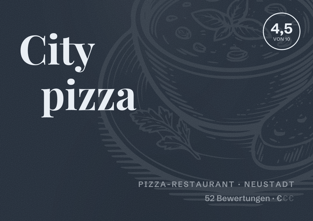 Illustriertes Poster von City pizza, Pizza-Restaurant in Neustadt: Bewertung 4,5 von 10 aus 52 Bewertungen, Preisniveau €