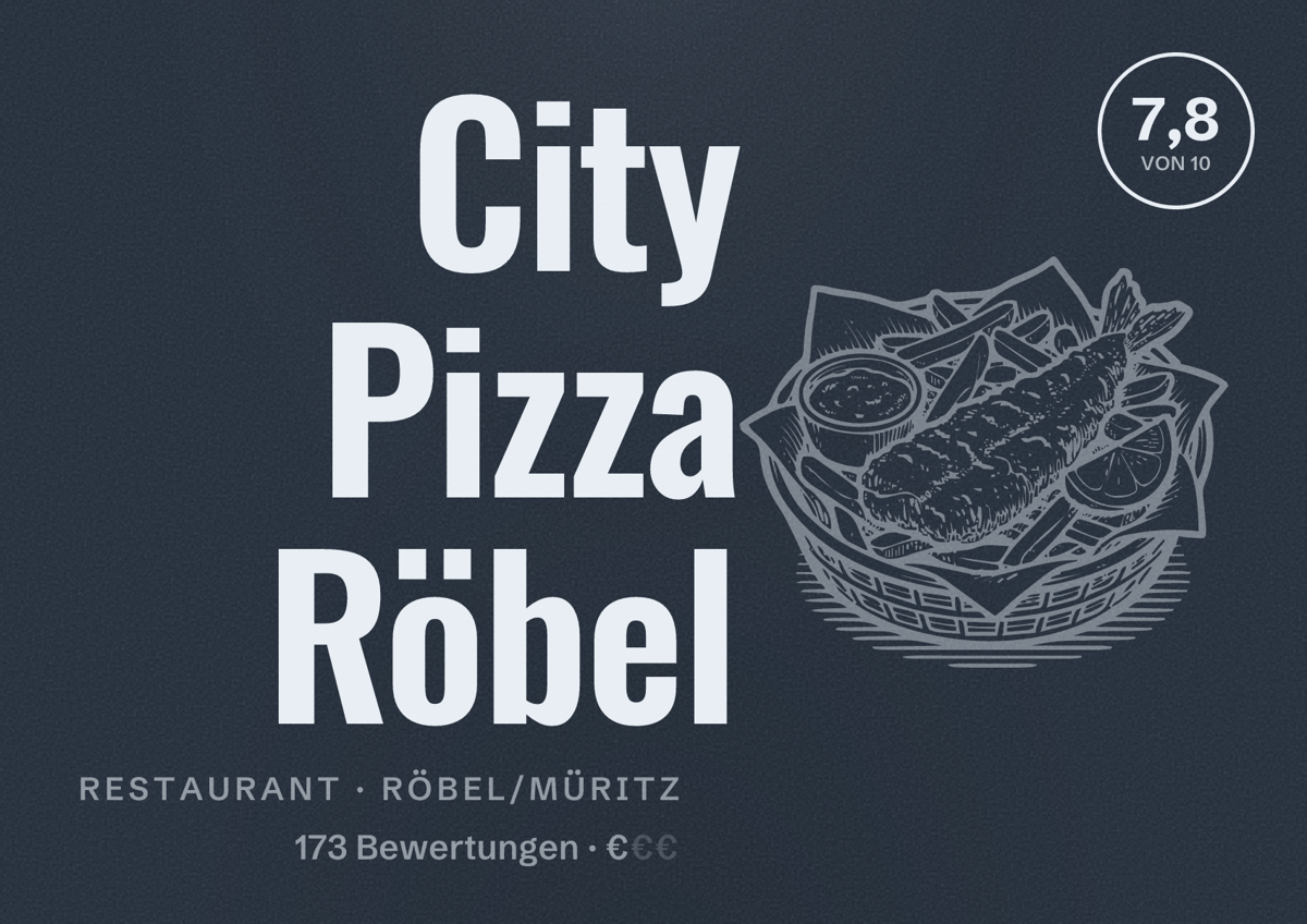 Illustriertes Poster von City Pizza Röbel, Restaurant in Röbel/Müritz: Bewertung 7,8 von 10 aus 173 Bewertungen, Preisniveau €