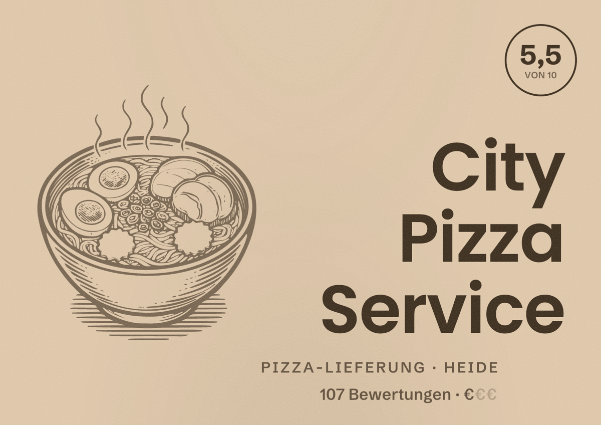 Illustriertes Poster von City Pizza Service, Pizza-Lieferung in Heide: Bewertung 5,5 von 10 aus 107 Bewertungen, Preisniveau €