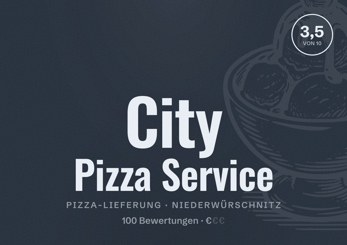 Illustriertes Poster von City Pizza Service, Pizza-Lieferung in Niederwürschnitz: Bewertung 3,5 von 10 aus 100 Bewertungen, Preisniveau €