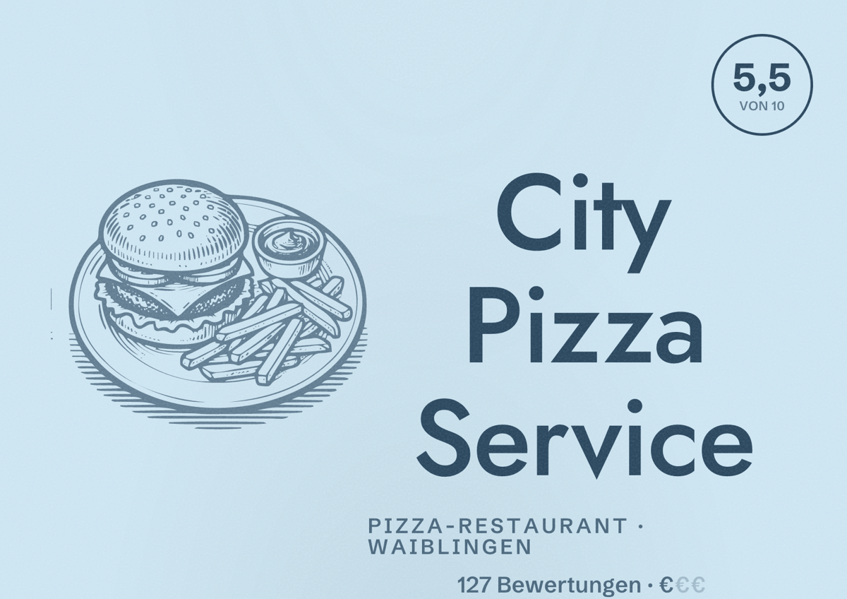 Illustriertes Poster von City Pizza Service, Pizza-Restaurant in Waiblingen: Bewertung 5,5 von 10 aus 127 Bewertungen, Preisniveau €