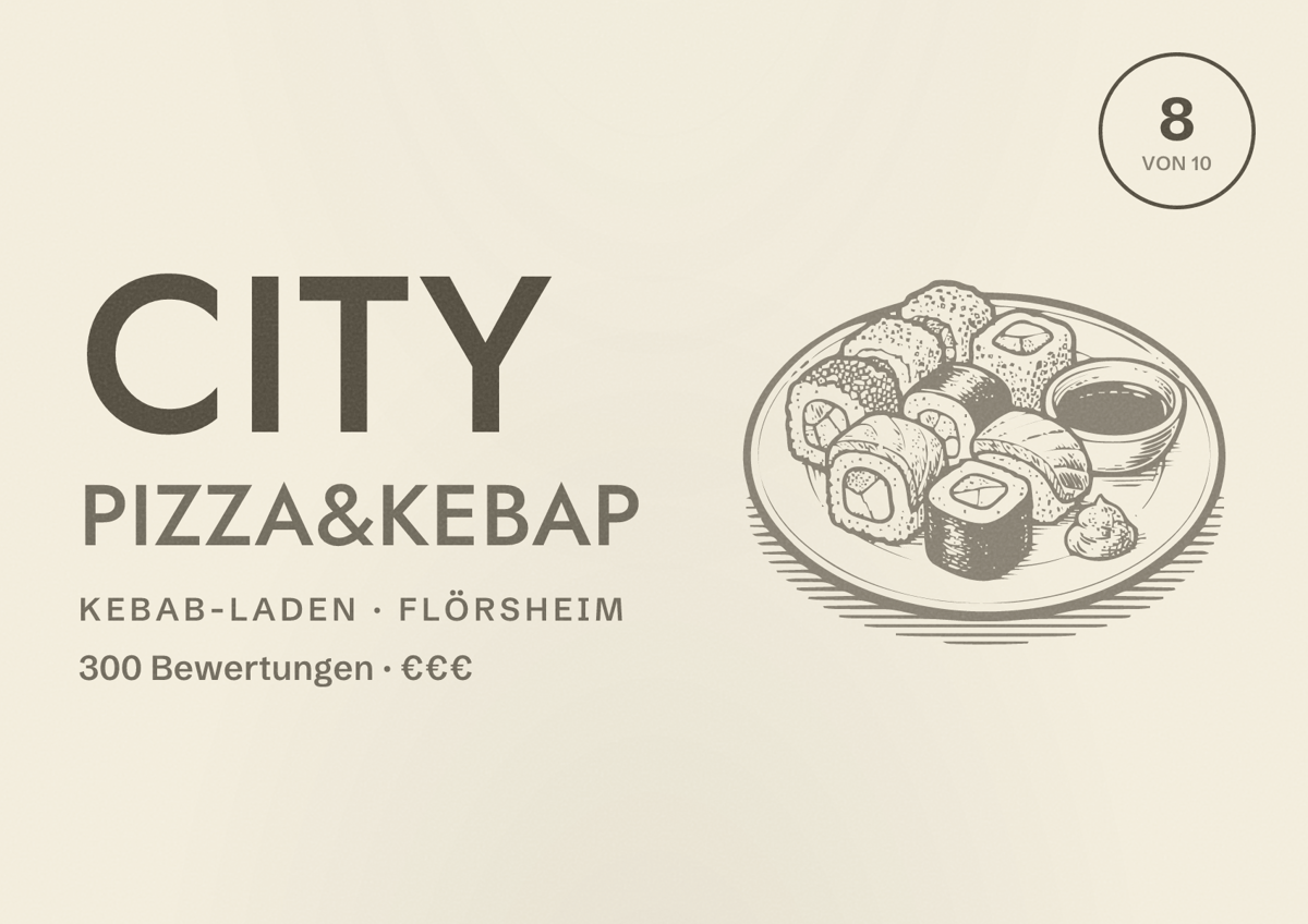 Illustriertes Poster von City Pizza&kebap, Kebab-Laden in Flörsheim: Bewertung 8 von 10 aus 300 Bewertungen, Preisniveau €€€
