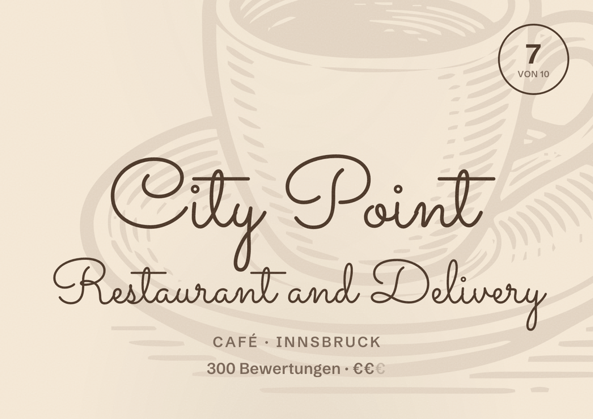 Illustriertes Poster von City Point Restaurant and Delivery, Café in Innsbruck: Bewertung 7 von 10 aus 300 Bewertungen, Preisniveau €€