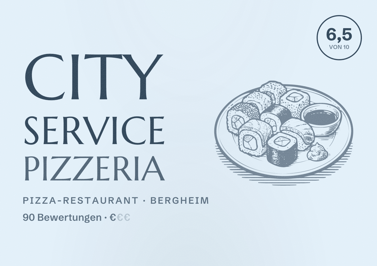 Illustriertes Poster von City Service Pizzeria, Pizza-Restaurant in Bergheim: Bewertung 6,5 von 10 aus 90 Bewertungen, Preisniveau €
