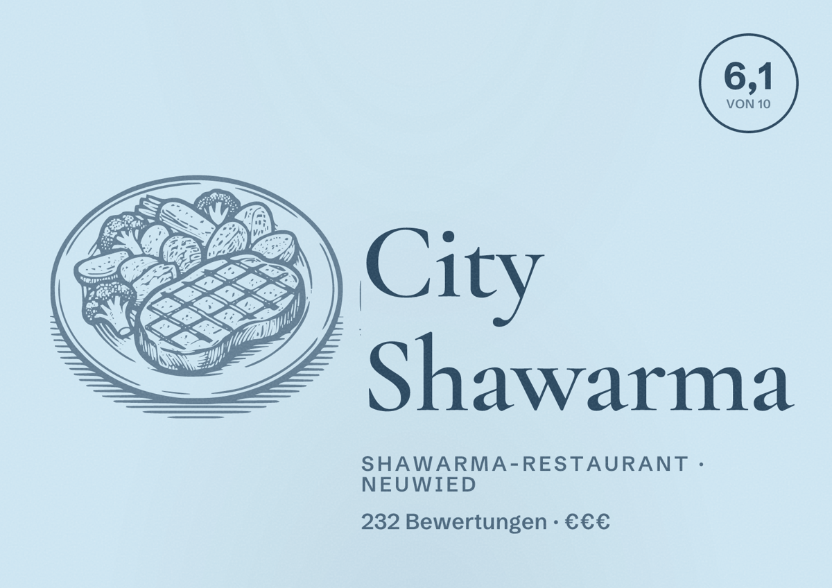 Illustriertes Poster von City Shawarma, Shawarma-Restaurant in Neuwied: Bewertung 6,1 von 10 aus 232 Bewertungen, Preisniveau €€€