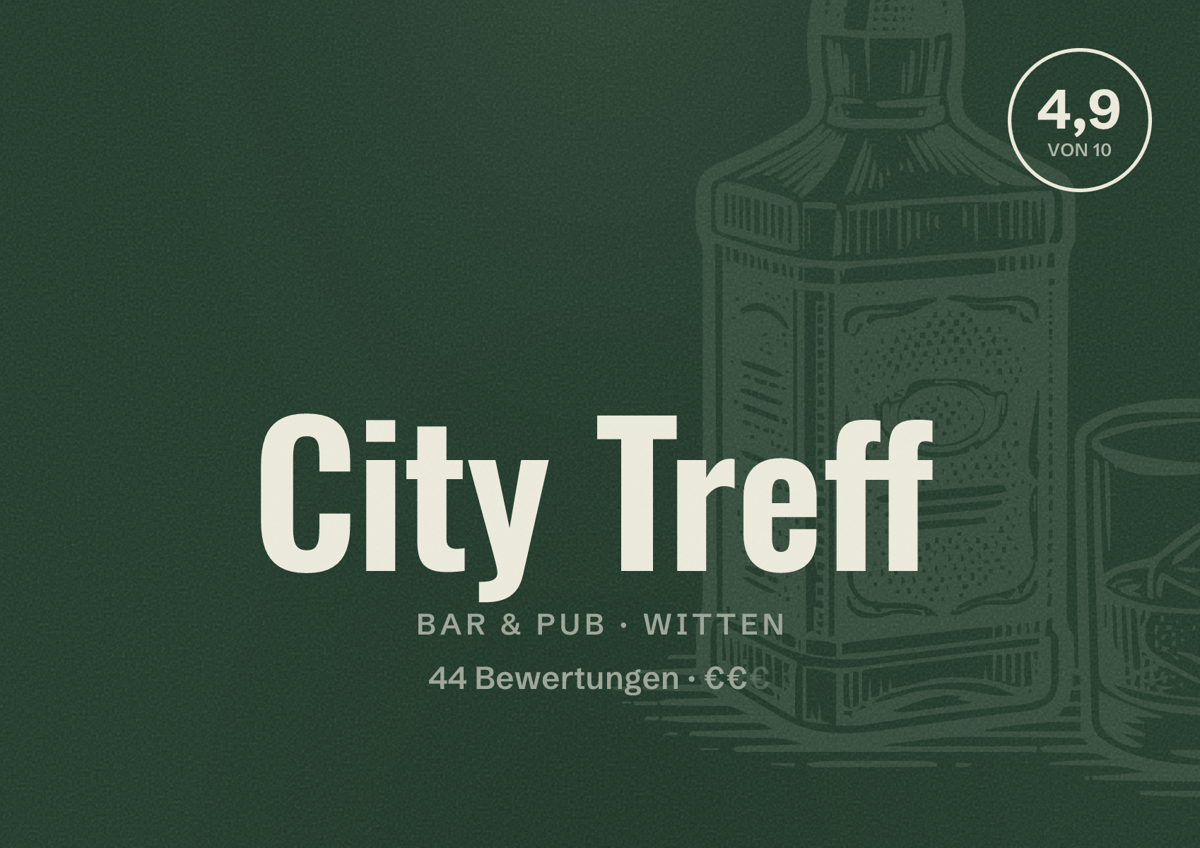 Illustriertes Poster von City Treff, Bar & Pub in Witten: Bewertung 4,9 von 10 aus 44 Bewertungen, Preisniveau €€