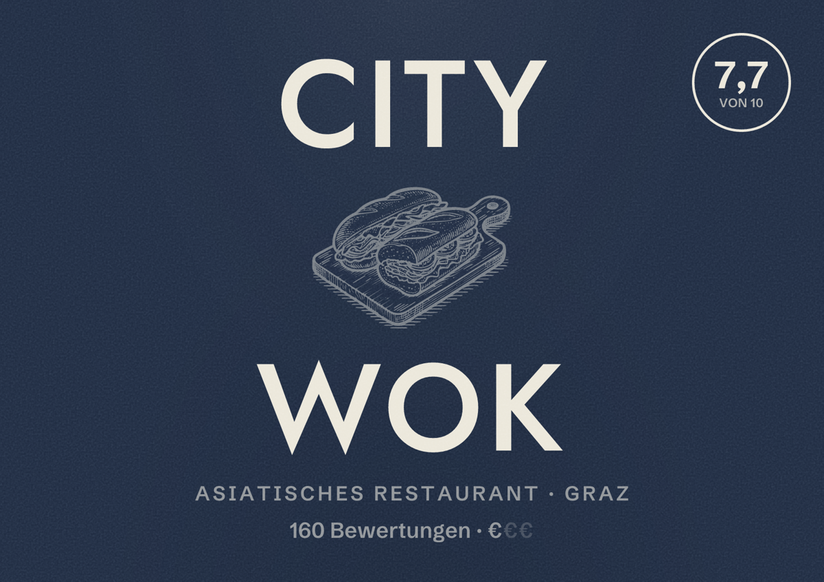 Illustriertes Poster von City Wok, Asiatisches Restaurant in Graz: Bewertung 7,7 von 10 aus 160 Bewertungen, Preisniveau €