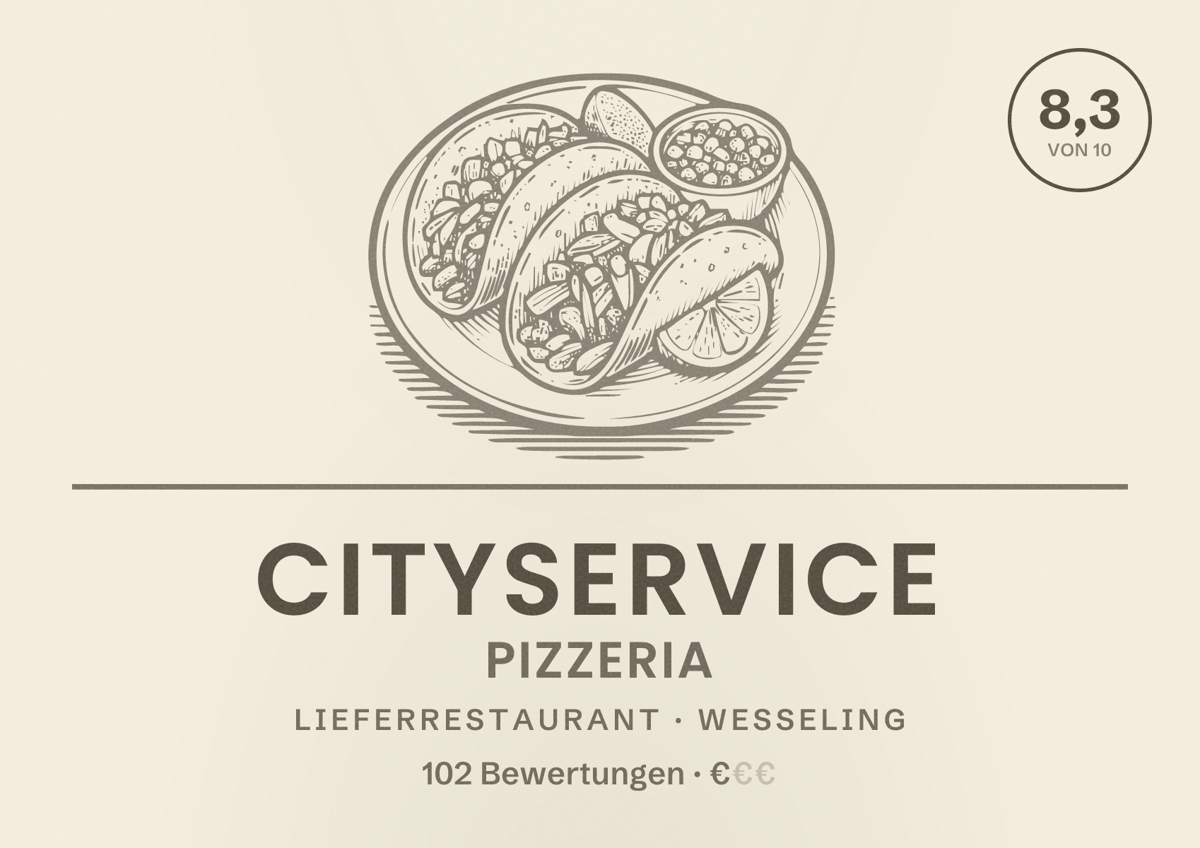 Illustriertes Poster von Cityservice Pizzeria, Lieferrestaurant in Wesseling: Bewertung 8,3 von 10 aus 102 Bewertungen, Preisniveau €