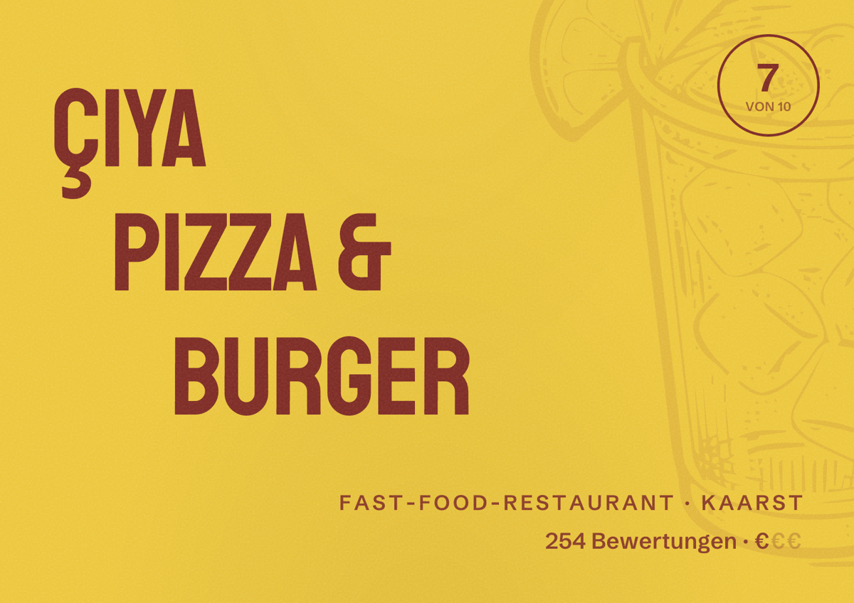 Illustriertes Poster von Çiya Pizza & Burger, Fast-Food-Restaurant in Kaarst: Bewertung 7 von 10 aus 254 Bewertungen, Preisniveau €