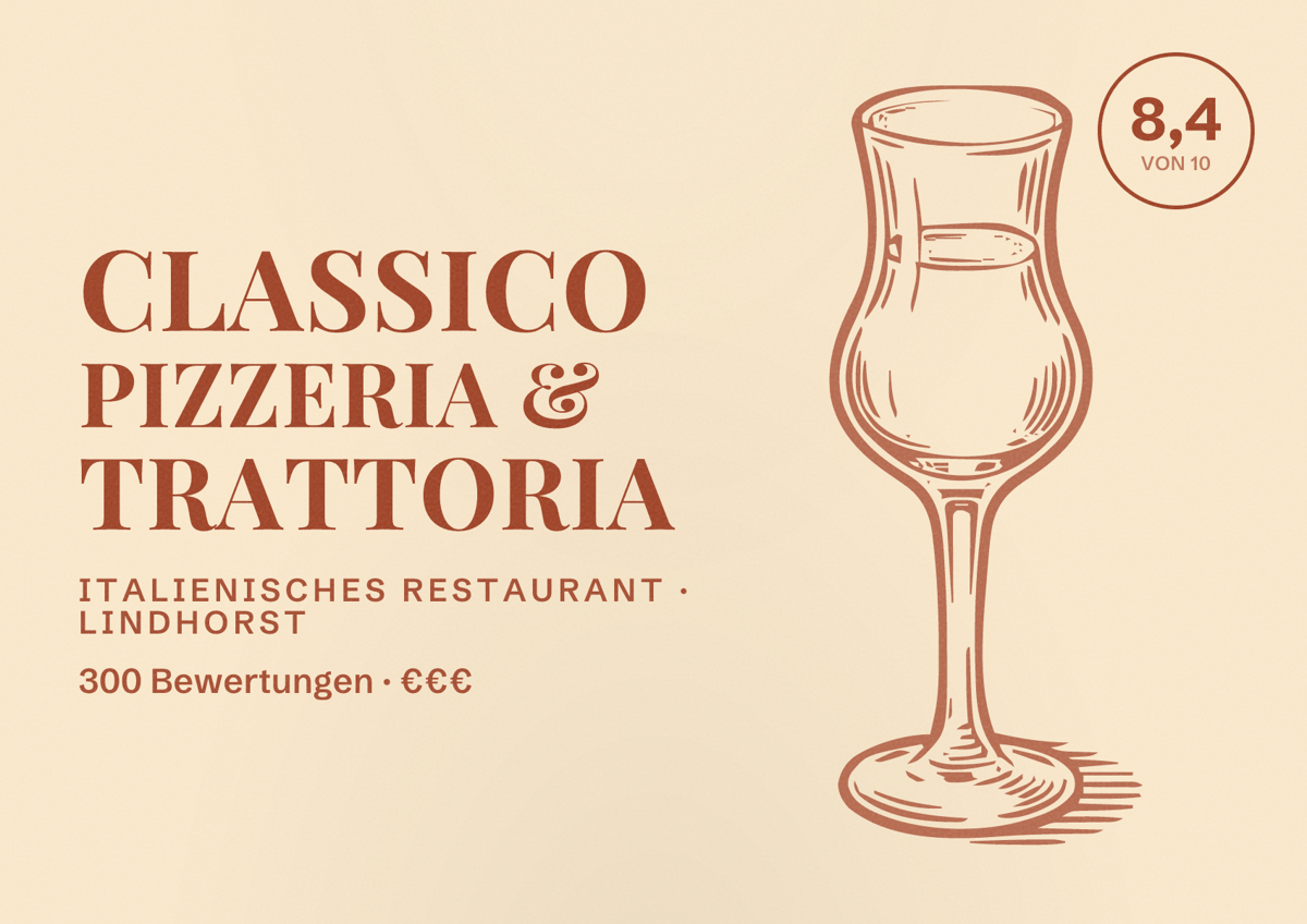 Illustriertes Poster von Classico Pizzeria & Trattoria, Italienisches Restaurant in Lindhorst: Bewertung 8,4 von 10 aus 300 Bewertungen, Preisniveau €€€