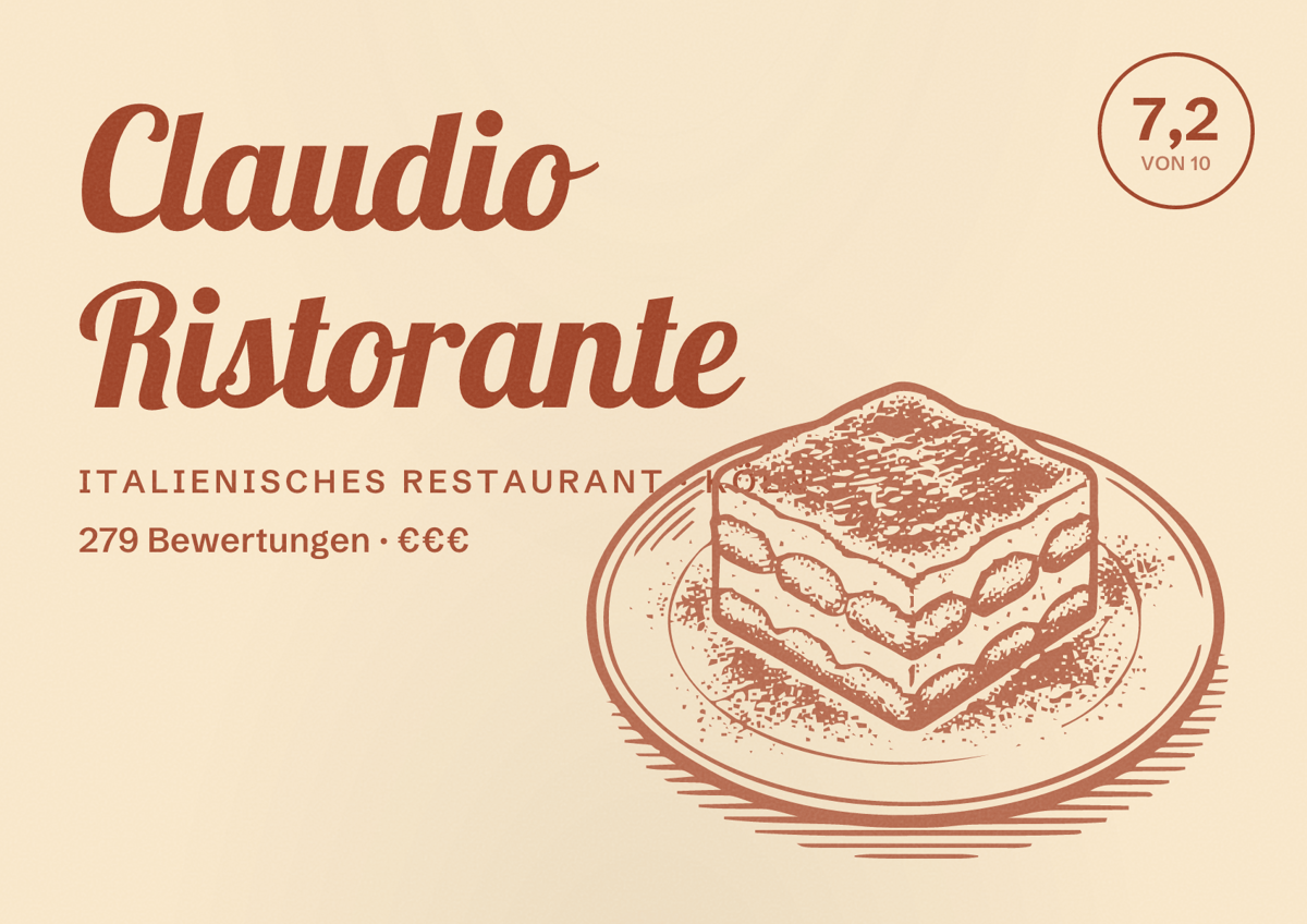 Illustriertes Poster von Claudio Ristorante, Italienisches Restaurant in Köln: Bewertung 7,2 von 10 aus 279 Bewertungen, Preisniveau €€€