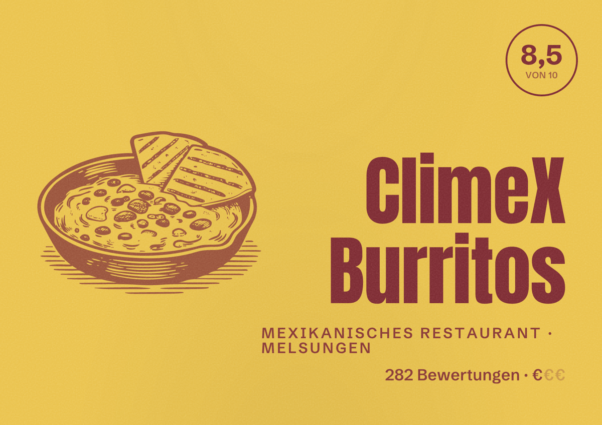 Illustriertes Poster von ClimeX Burritos, Mexikanisches Restaurant in Melsungen: Bewertung 8,5 von 10 aus 282 Bewertungen, Preisniveau €