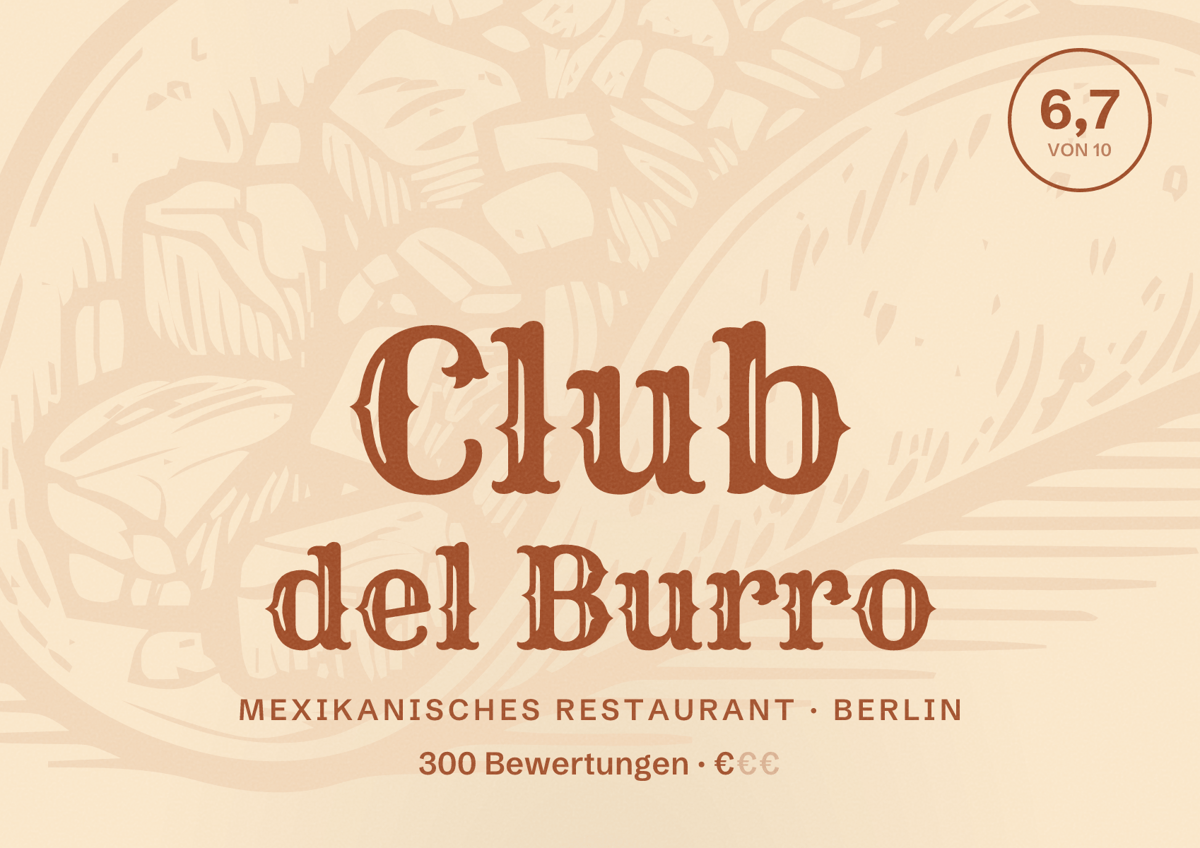 Illustriertes Poster von Club del Burro, Mexikanisches Restaurant in Berlin: Bewertung 6,7 von 10 aus 300 Bewertungen, Preisniveau €
