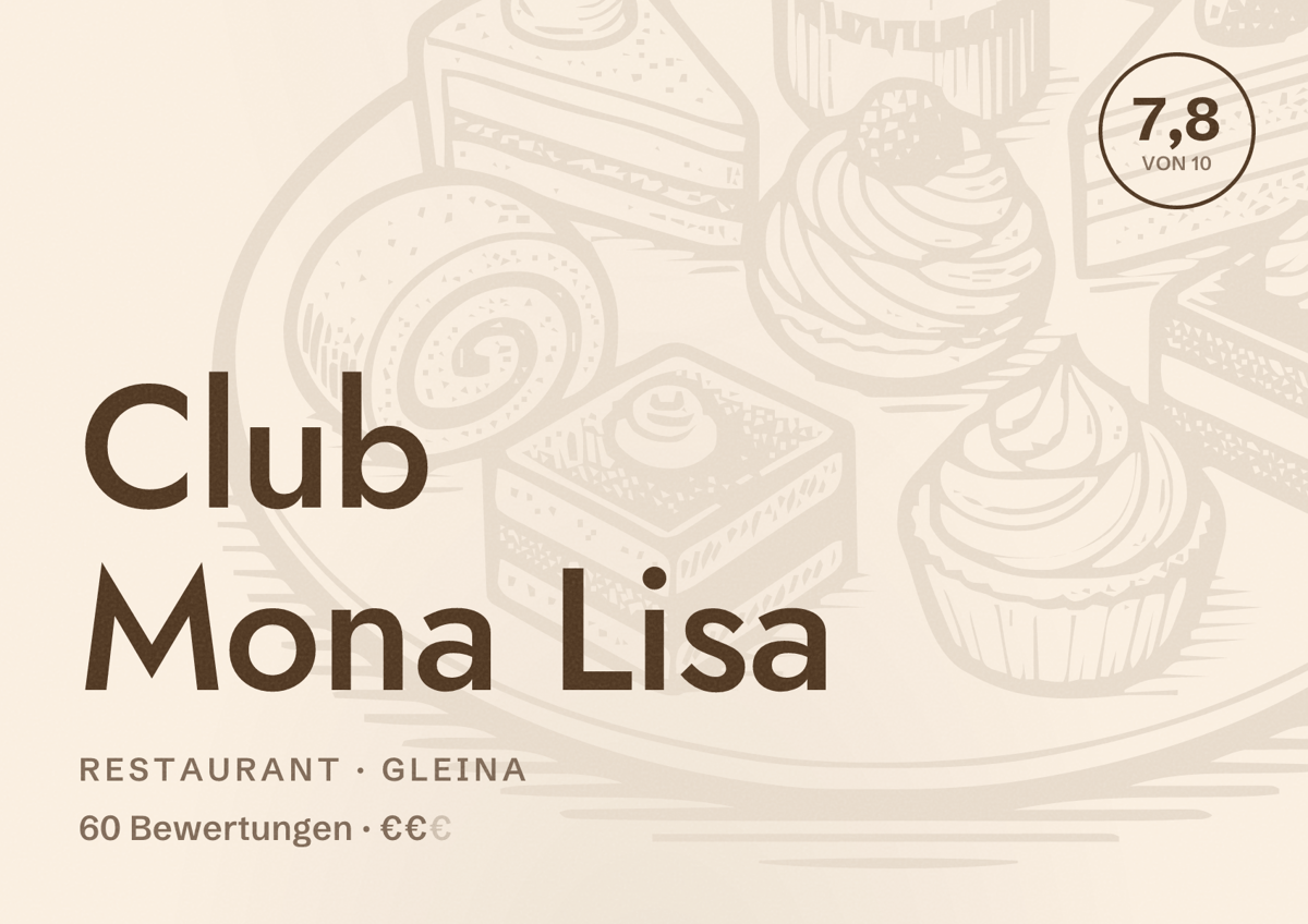Illustriertes Poster von Club Mona Lisa, Restaurant in Gleina: Bewertung 7,8 von 10 aus 60 Bewertungen, Preisniveau €€