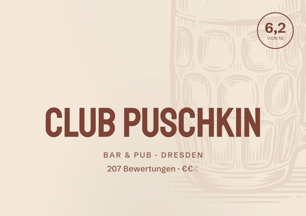 Illustriertes Poster von Club Puschkin, Bar & Pub in Dresden: Bewertung 6,2 von 10 aus 207 Bewertungen, Preisniveau €€