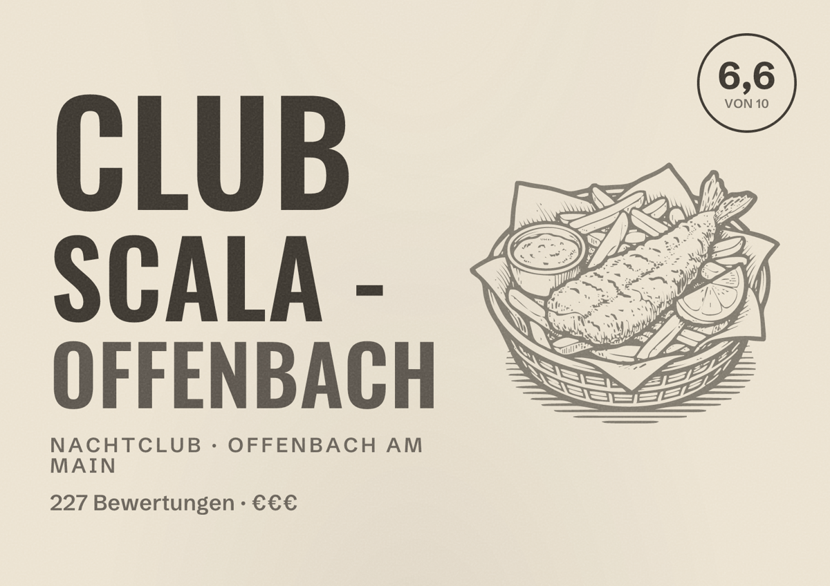 Illustriertes Poster von Club Scala - Offenbach, Nachtclub in Offenbach am Main: Bewertung 6,6 von 10 aus 227 Bewertungen, Preisniveau €€€